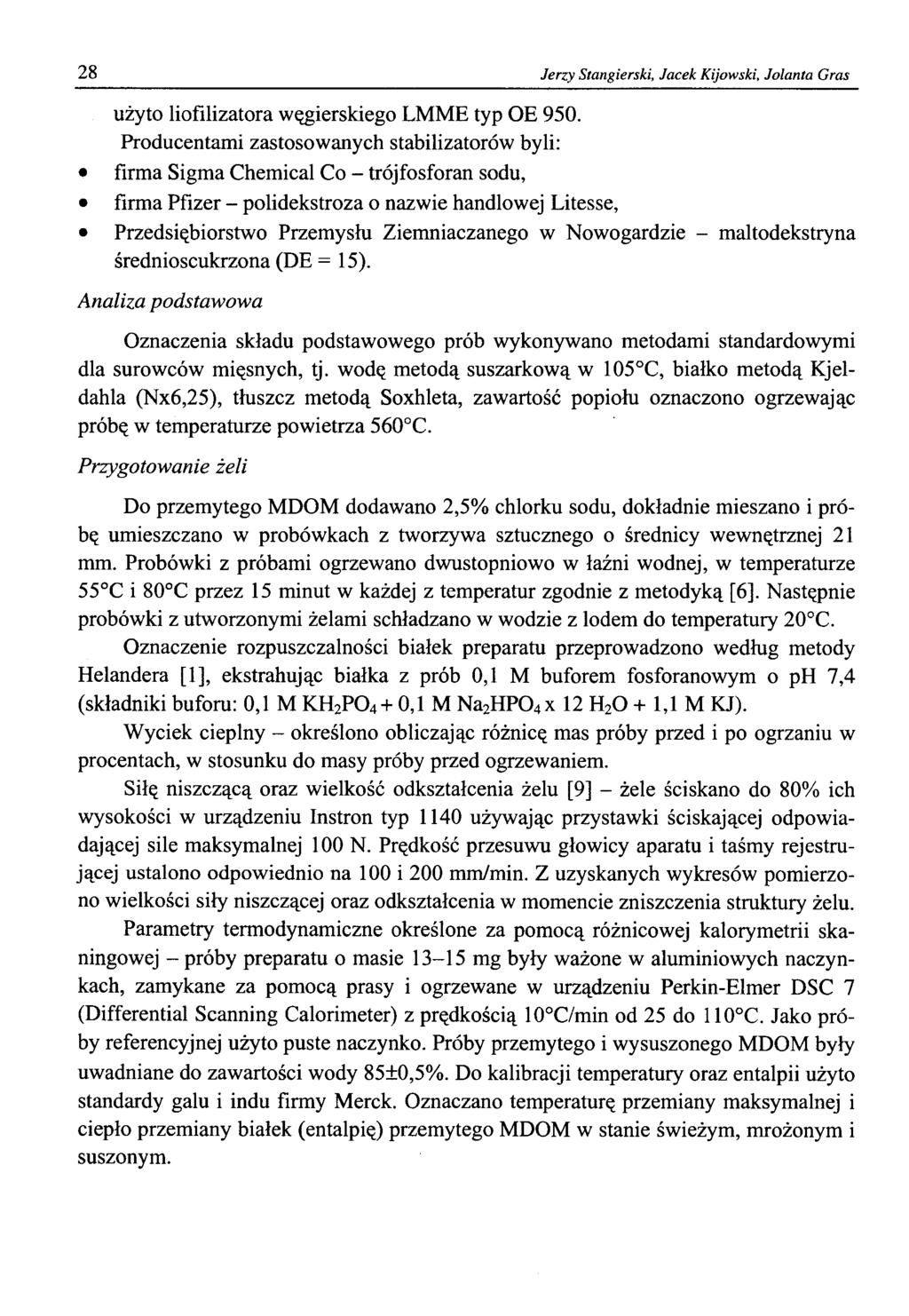28 Jerzy Stangierski, Jacek, Kijwski, Jlanta Gras użyt lifilizatra węgierskieg LMME typ E 950.