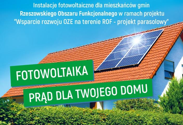 Instalacje fotowoltaiczne dla mieszkańców Gminy Krasne Gmina Krasne bierze udział w realizowanym przez Stowarzyszenie ROF przedsięwzięciu pn. Wsparcie Rozwoju OZE na terenie ROFprojekt parasolowy.