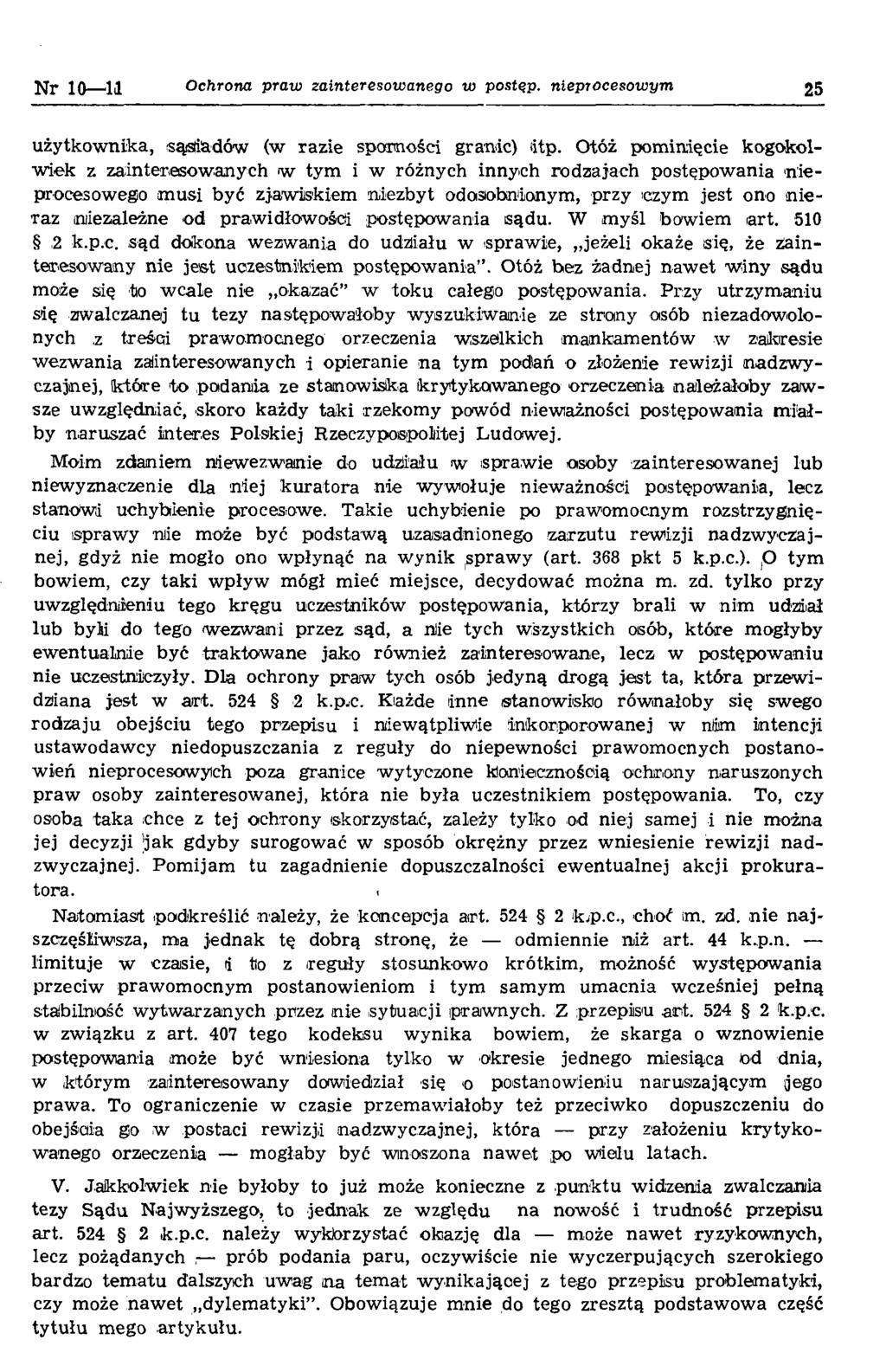 Nr 10 11 O chrona praw zainteresow anego w postęp, nieprocesow ym 25 użytkow nika, sąsiadów (w razie sparmości granic) itp.