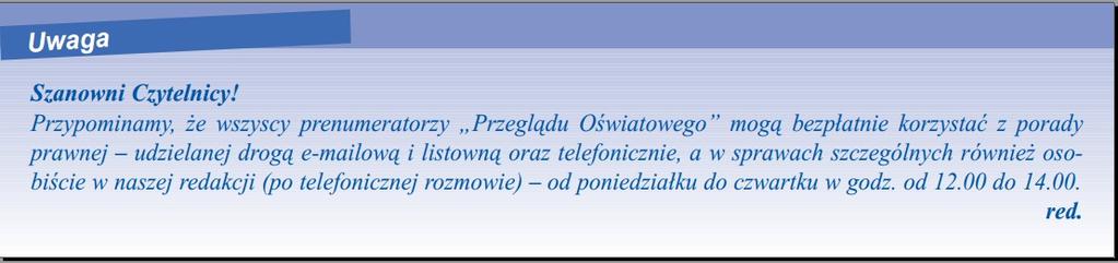 sposobu wydawania upoważnień (Dz. U. z 2003 r. Nr 156, poz.