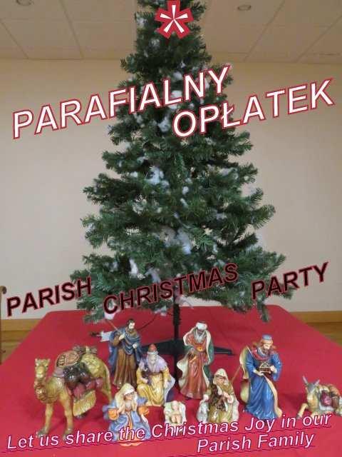 organizing a New Year Party to support our Parish. Spread the wonderful news!