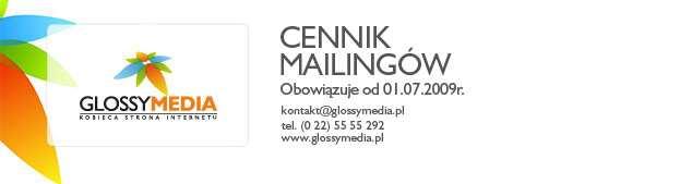 URL Kategoria kont Kryteria targetowania netto - /cała baza, HTML do 25kB www.szafa.pl/ Moda 250 000 moŝliwość wysyłki "wiadomości prywatnych" 170 zł Rate Card www.styl.