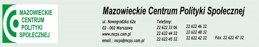 SPECYFIKACJA ISTOTNYCH WARUNKÓW ZAMÓWIENIA NA WYKONANIE I DOSTARCZENIE 15 SZTUK NAMIOTÓW REKLAMOWYCH DLA MAZOWIECKIEGO CENTRUM POLITYKI