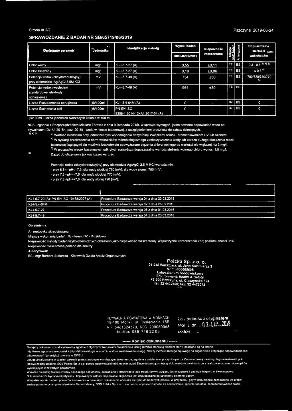 7-27 (A) 0,19 ±0,06 TE BS S 0,3 6) Potencjał redox (oksydoredukcyjny) przy elektrodzie Ag/AgCI 3,5M KCI Potencjał redox (względem standardowej elektrody odniesienia) mv KJ-l-5.