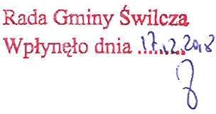 Rada Gminy Świlcza Wpłynt{ło dnia.\h'l..'/ą.' ~ OŚWIADCZENIE MAJĄTKOWE radnego gminy NA POCZĄTEK KADENCJI 2018-2023 (miejscowość) Bratkowice, dnia 17.12.2018 r. Uwaga: 1.