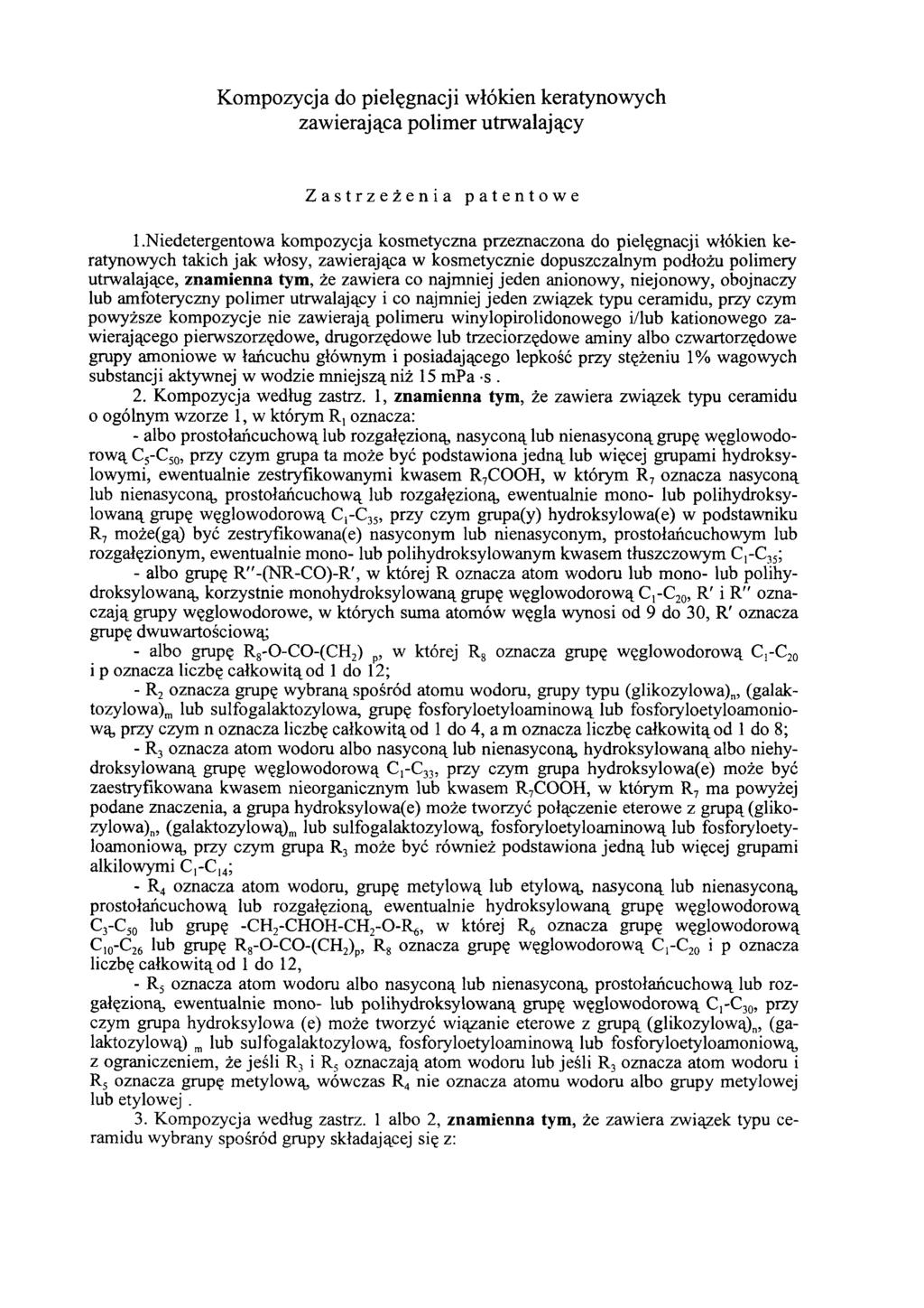 Kompozycja do pielęgnacji włókien keratynowych zawierająca polimer utrwalający Zastrzeżenia patentowe 1.