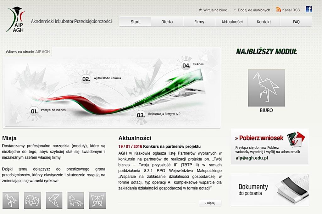 Akademicki Inkubator Przedsiębiorczości, propaguje wśród studentów, doktorantów, absolwentów i pracowników postawy