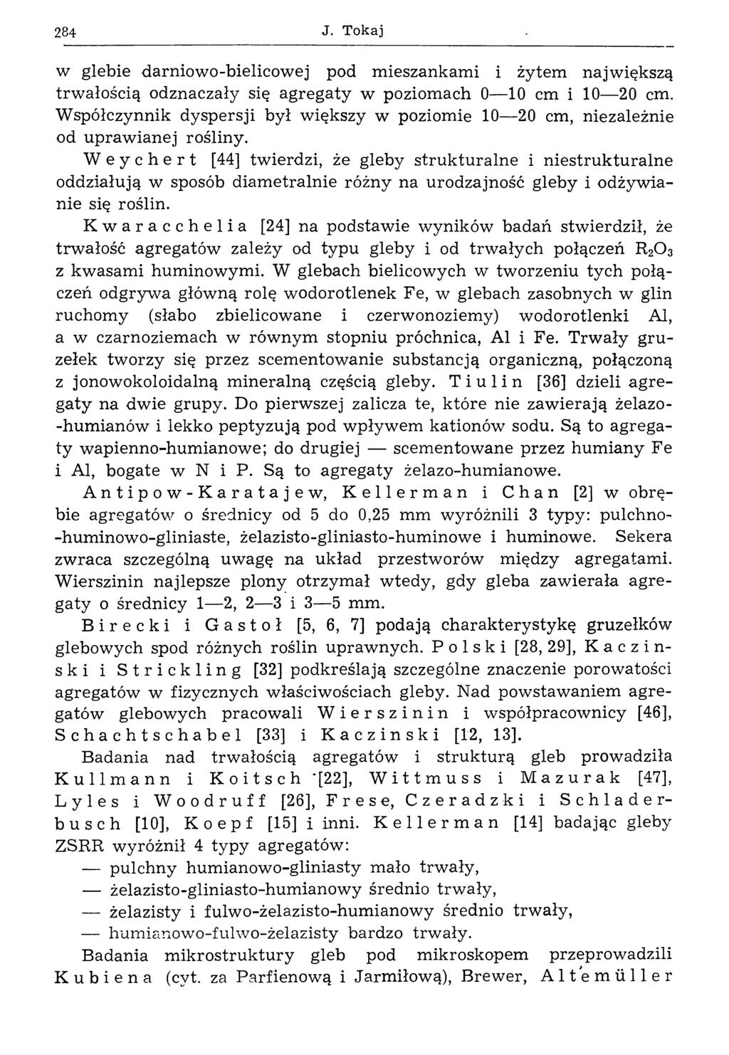 284 J. Tokaj w glebie darniowo-bielicowej pod mieszankami i żytem największą trwałością odznaczały się agregaty w poziomach 0 10 cm i 10 20 cm.