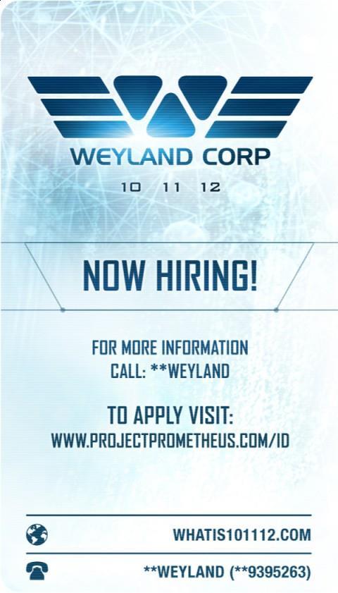 Prometeusz działania w czasie premiery i po premierze Premiera transmitowana na żywo Rekrutacja pracowników przeprowadzona przez Weyland Industries na ComicCon w San