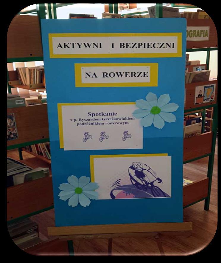 Marzec 2014 W bibliotece szkolnej gościł pan Ryszard Grześkowiak - podróżnik