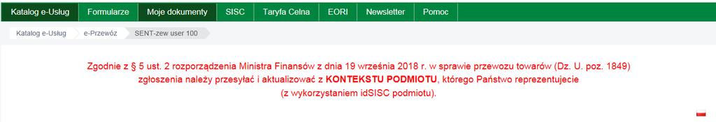 Jednocześnie przypominamy klientom, którzy są również podmiotami wysyłającymi wg ustawy SENT, że 1 maja 2019r.