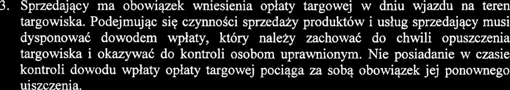 Do wakenia lub mierzenia towar6w mogq by6 uzywane wylqcnie jednostki miar obowiqzujqce w obrocie towarowym miqdzy innymi: sztuka, metr, litr, kilogram i ich pochodne. 2.
