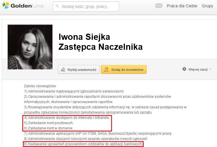 Rekonesans Jeśli znasz siebie i swego wroga, przetrwasz pomyślnie sto bitew Job responsibilities: Iwona Siejka Prestigious IT Services?