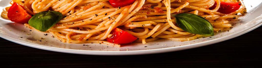 SALSICCIA E FRIARIELLI Makaron duże rurki, oliwa, czosnek, włoska kiełbasa, ostra papryka, kwiaty brokuła SPAGHETTI AL' POMODORINO FRESCO E BASILICO Oliwa, czosnek, pomidory koktajlowe 2 SPAGHETTI