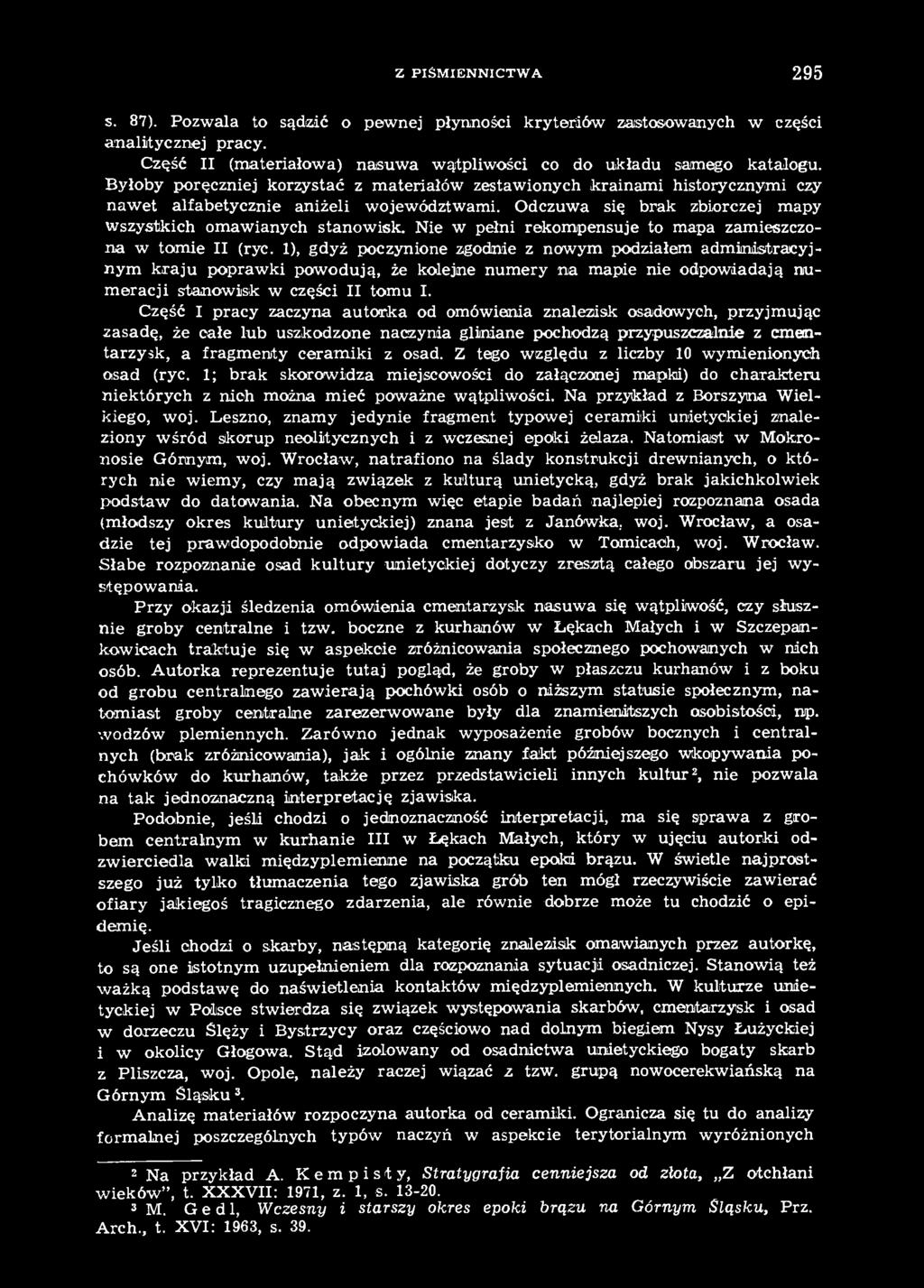 Nie w pełni rekompensuje to mapa zamieszczona w tomie II (ryc.