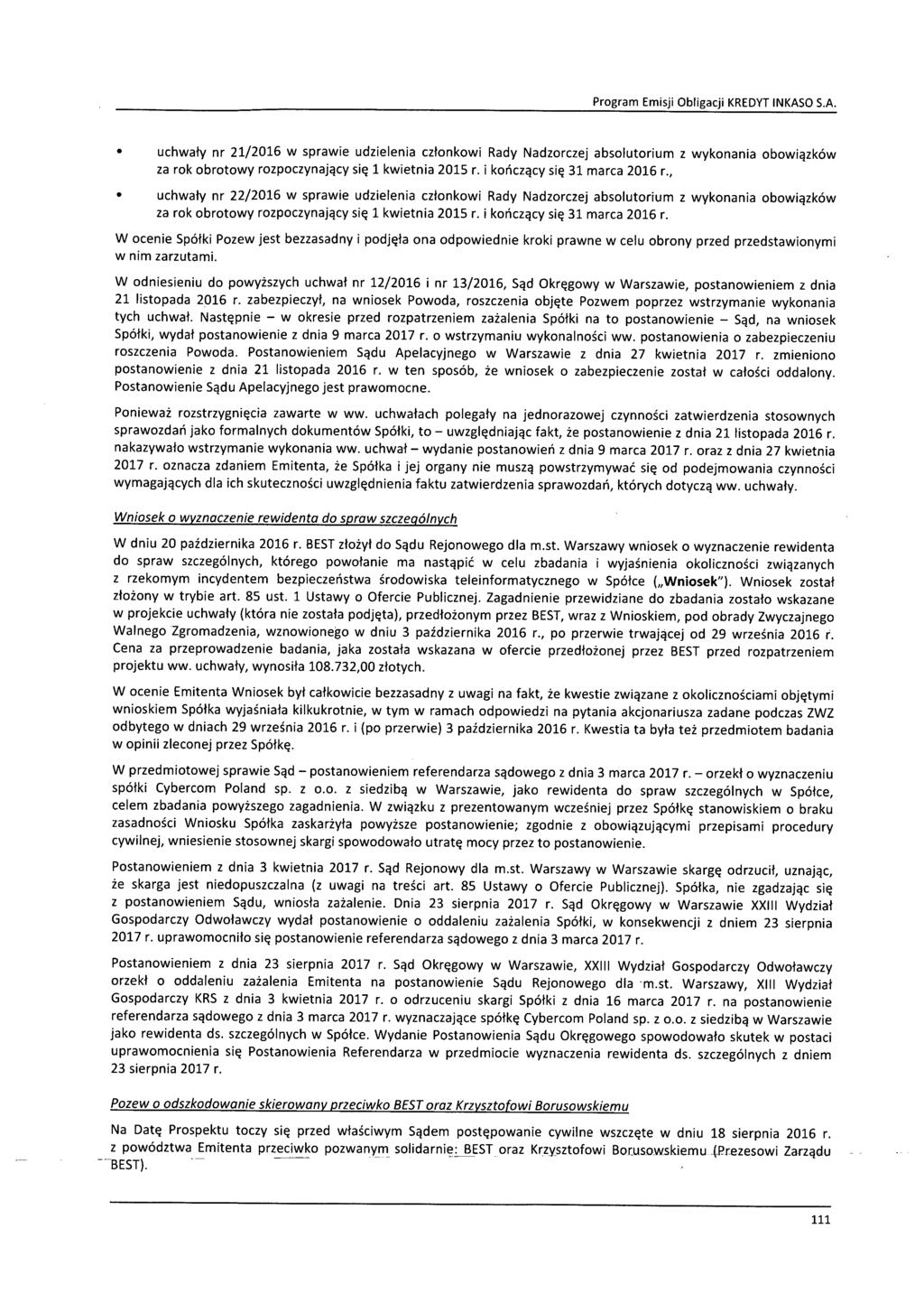 uchwały nr 21/2016 w sprawie udzielenia członkowi Rady Nadzorczej absolutorium z wykonania obowiązków za rok obrotowy rozpoczynający się 1 kwietnia 2015 r. i kończący się 31 marca 2016 r.