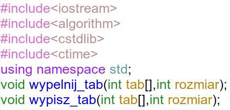 Przykład użycie zwykłych tablic + wskaźników + algorithm Algorytmy działaja dla zwykłych