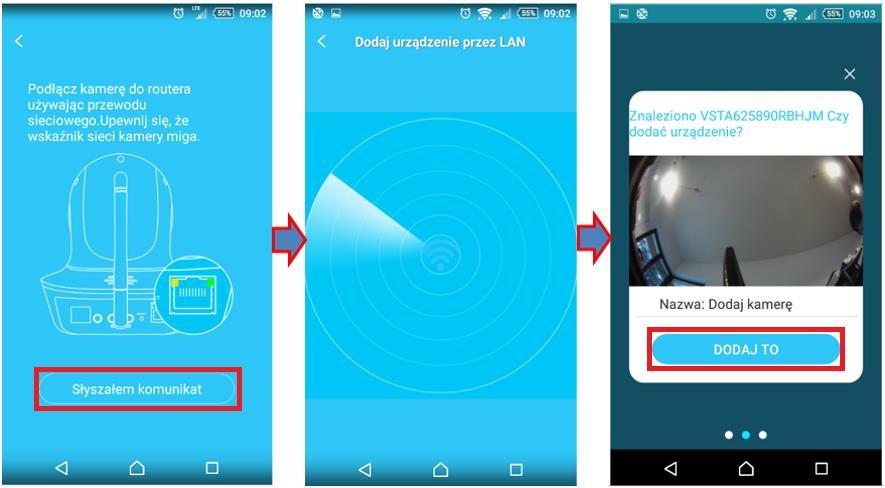 Dodawanie kamery za pomocą podłączonego kabla sieciowego (LAN) do routera.