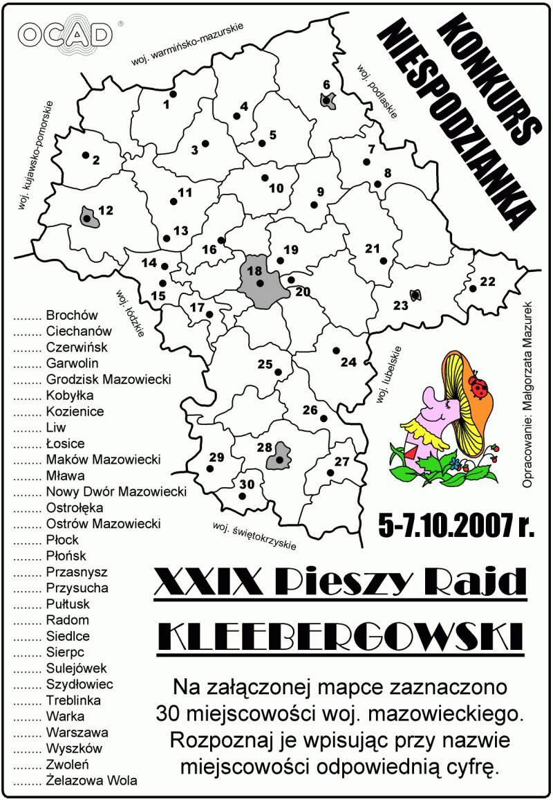 PRAWIDŁOWE ODPOWIEDZI: 1 Mława, 2 Sierpc, 3 Ciechanów, 4 Przasnysz, 5 Maków Mazowiecki, 6 Ostrołka, 7 Ostrów Mazowiecki, 8 Treblinka, 9 Wyszków, 10 Pułtusk, 11 Płosk, 12 Płock, 13 Czerwisk, 14