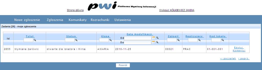 Rysunek 2 Wypełnienie pól zadania Zgłoszenie awarii Zgłoszona awaria została zapisana