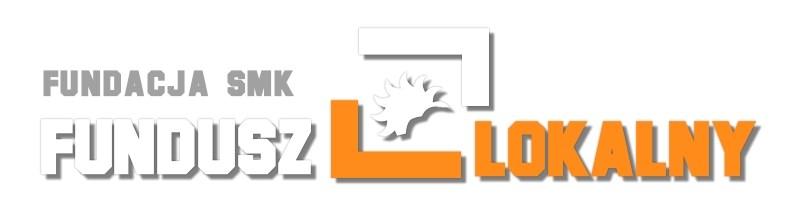 SPRAWOZDANIE MERYTORYCZNE z działalności Fundacji Fundusz Lokalny SMK za okres: 21.11.2011 31.12.2012 I.