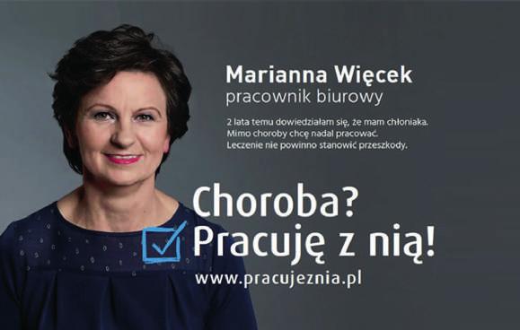 PODSUMOWANIE 15 Marzec Rozpoczęła się już trzecia edycja kampanii Choroba? Pracuję z nią!, w ramach której wraz z Ministerstwem Zdrowia opracowaliśmy propozycje zmian w polityce zatrudnienia.