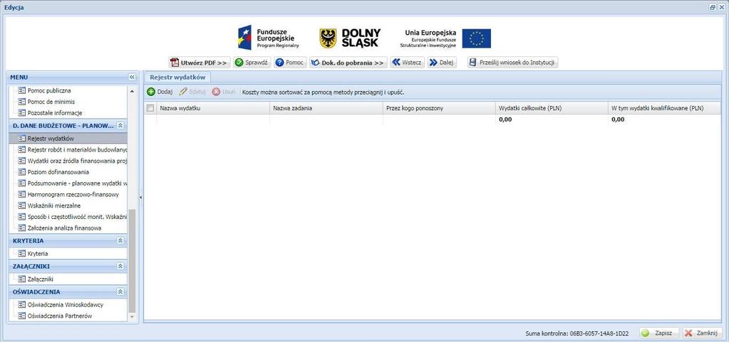Uwaga! Do wskazanego terminu złożenia ostatniego wniosku o płatność, projekt musi być zakończony rzeczowo i finansowo. SEKCJA D.