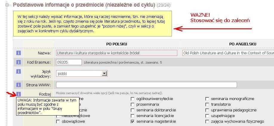 Edycja na poziomie przedmiotu Na tym poziomie edycji naleŝy wpisywać tylko te informacje, które nie