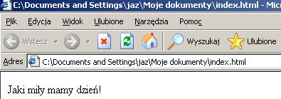 8 JavaScript. Ćwiczenia praktyczne Na listingu znajduje się poprawny kod HTML z zawartym znacznikiem. Jednak po wczytaniu tego pliku do przeglądarki otrzymamy pustą stronę.