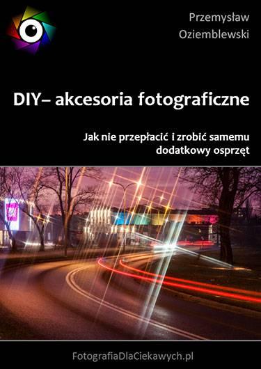 Darmowy ebook Fotografia dla ciekawych Zapraszam na stronę https://fotografiadlaciekawych.pl/index.