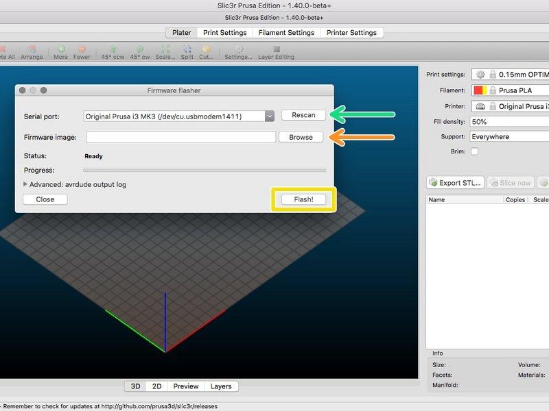 Step 7 Aktualizacja firmware przy użyciu Slic3r PE Otwórz Slic3r PE i z menu wybierz Konfiguracja -> Flashuj firmware drukarki Podłącz