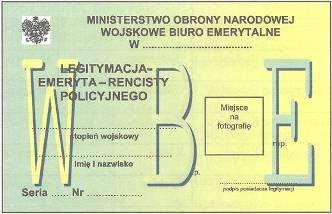 WZÓR LEGITYMACJI EMERYTA RENCISTY POLICYJNEGO Legitymacja o wymiarach 55 mm x 85 mm, oprawa twarda, materiał karton, kolor zielonożółty z napisem w tle WBE, dwustronnie foliowana Strona 1 Wzór nr 41