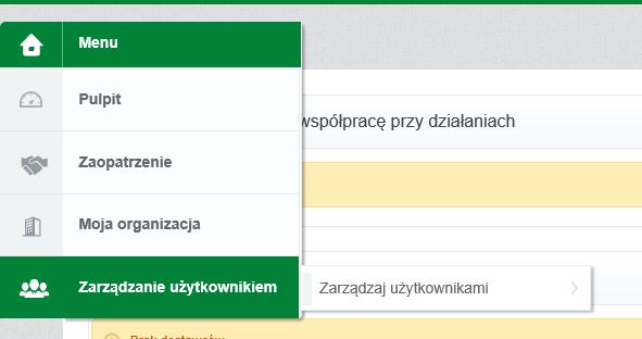 4.1 Zarządzanie użytkownikami (I) przegląd W ramach swojego konta Dostawcy, mają Państwo uprawnienia m.in. do tworzenia użytkowników i nadawania im uprawnień.