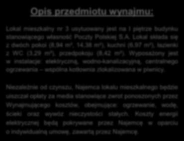 Lokal składa się z dwóch pokoi (8,94 m², 14,38 m²), kuchni (6,97 m²),