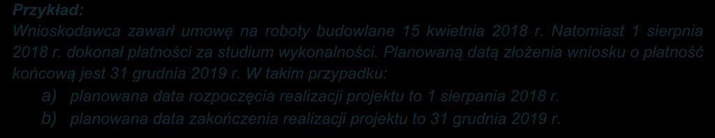do zamówienia urządzeń lub inne zobowiązanie, które sprawia, że inwestycja staje się nieodwracalna, tj.