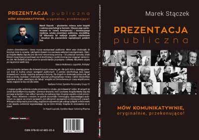 Każdy z uczestników otrzyma na szkoleniu książkę pt. Prezentacja publiczna. Mów komunikatywnie, oryginalnie, przekonująco oraz audiobooka pt. Komunikacja kreatywna.