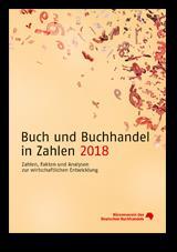 Buch und Buchhandel in Zahlen od 1952 roku publikowany tytuł przegląd sytuacji ekonomicznej handlu książkami w Niemczech kluczowe dane biznesowe dla