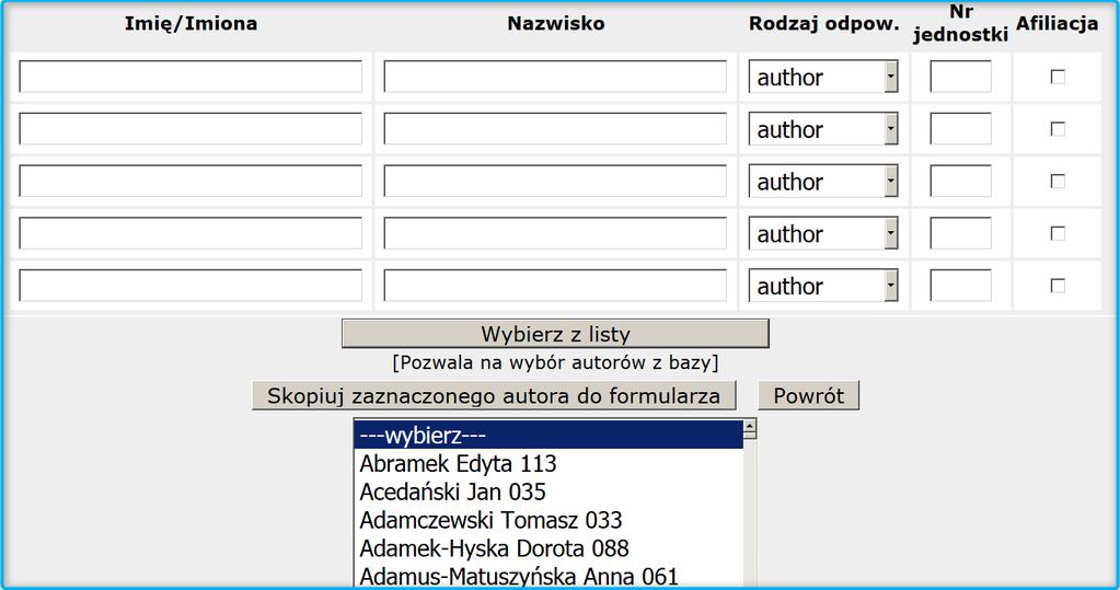 Wprowadzanie tytułu czasopisma Rys. 5 Wprowadzanie autora wprowadź fragment tytułu czasopisma z listy podpowiedzi wybierz tytuł czasopisma (rys.