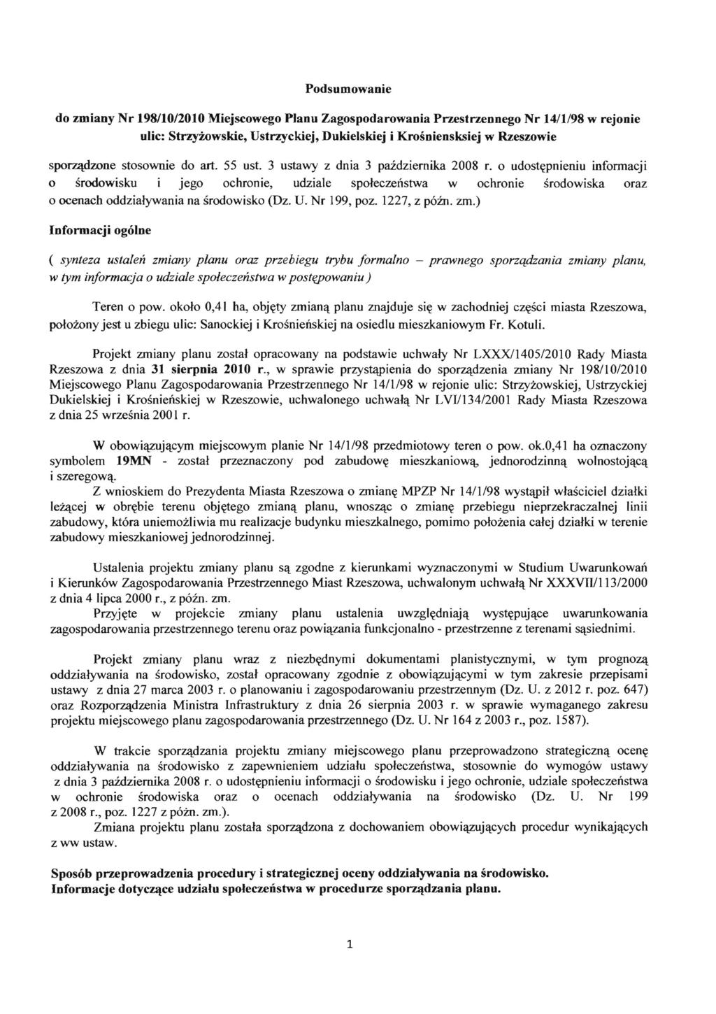 Podsumowanie do zmiany Nr 198/10/2010 Miejscowego Planu Zagospodarowania Przestrzennego Nr 14/1/98 w rejonie ulic: Strzywwskie, Ustrzyckiej, Dukielskiej i Krosniensksiej w Rzeszowie spofll\dzooe