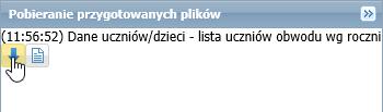 Po kliknięciu przycisku Pobierz XLS wydruk trafi do panelu Pobieranie przygotowanych plików.