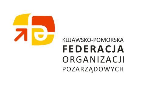 SPRAWOZDANIE MERYTORYCZNE Z DZIAŁALNOŚCI KUJAWSKO-POMORSKIEJ FEDERACJI ORGANIZACJI POZARZĄDOWYCH w 2013 ROKU I. Cele statutowe Federacji Cele działania Federacji to: 1.