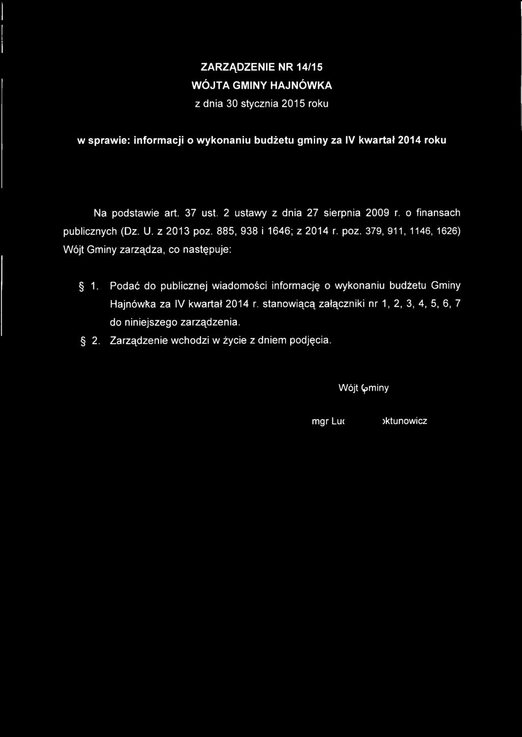 2 ustawy z dnia 27 sierpnia 2009 r. o finansach publicznych (Dz. U. z 2013 poz.