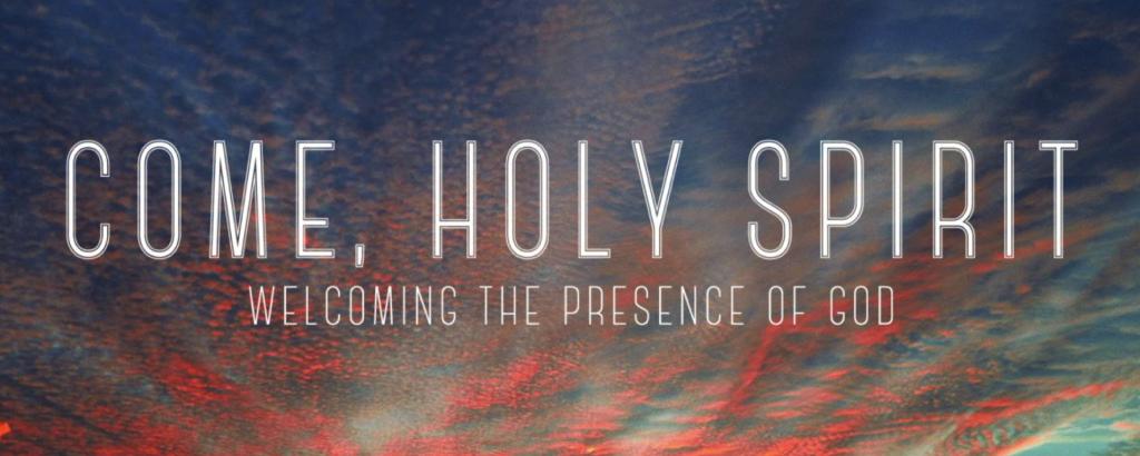 Zesłanie Ducha Świętego Come, Holy Spirit, fill the hearts of Your faithful and kindle in them the