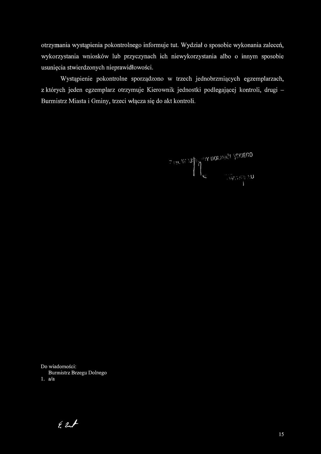 stwierdzonych nieprawidłowości.