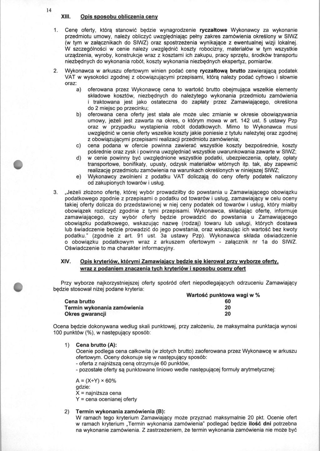 14 XIII. Qpis sposobu obliczenia ceny 1.