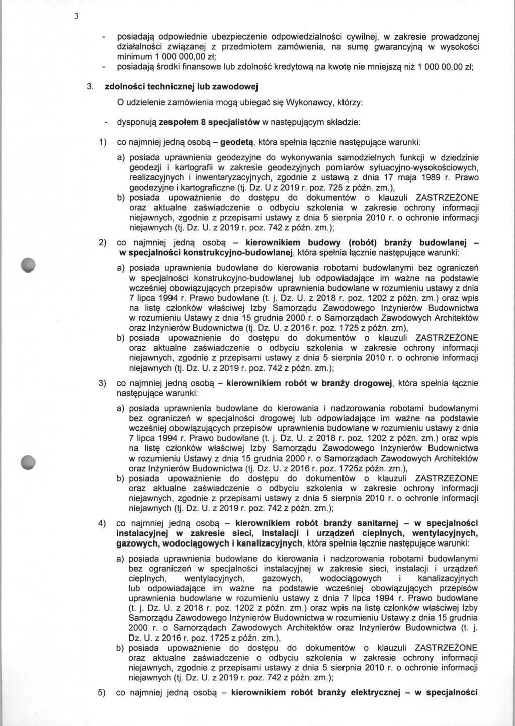 - posiadaja. odpowiednie ubezpieczenie odpowiedzialnosci cywilnej, w zakresie prowadzonej dzialalnosci zwiazanej z przedmiotem zambwienia, na sume gwarancyjna.