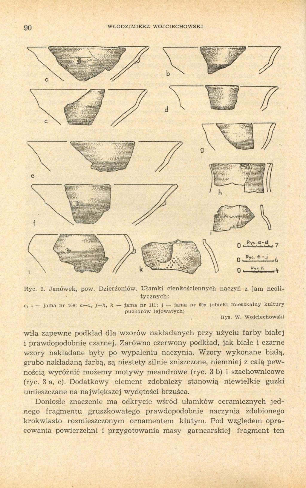 90 WŁODZIMIERZ WOJCIECHOWSKI neoli- Ryc. 2. Janówek, pow. Dzierżoniów.