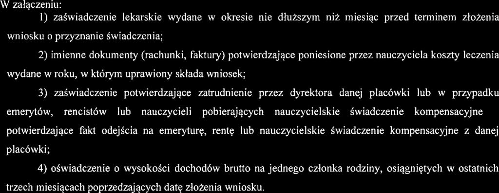 zaświadczenie potwierdzające zatrudnienie przez dyrektora danęl placówki lub w prą'padku emerytów, rencistów lub nauczycieli pobierających