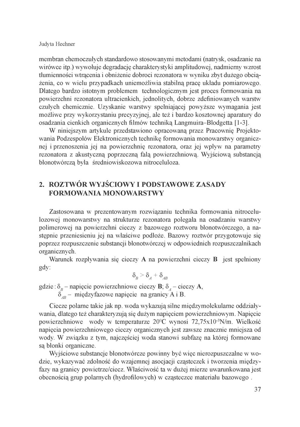 Judyta Hechner membran chemoczułych standardowo stosowanymi metodami (natrysk, osadzanie na wirówce itp.