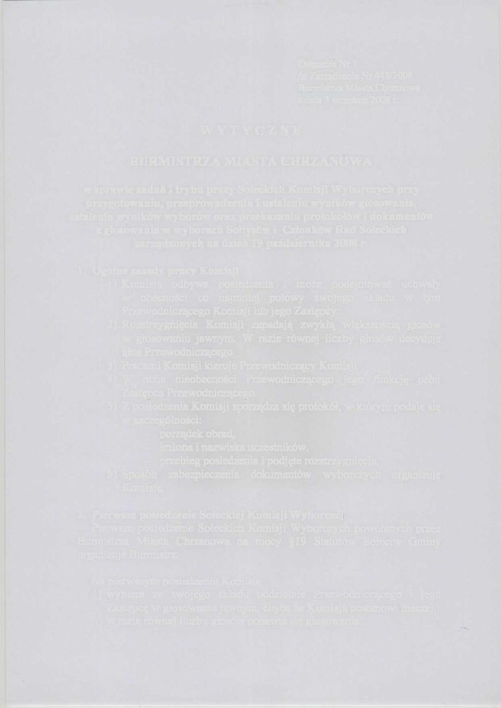 WYTYCZNE Załącznik Nr l do Zarządzenia Nr 445/2008 Burmistrza Miasta Chrzanowa z dnia 3 września 2008 r.